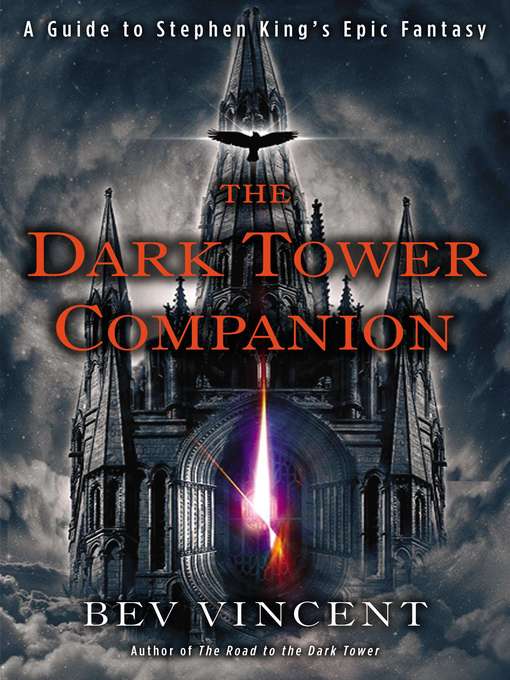 Title details for The Dark Tower Companion by Bev Vincent - Available